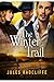 The Winter Trail (Love's Pu...