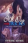 Old Dog New Tricks (Wild Operatives #4)
