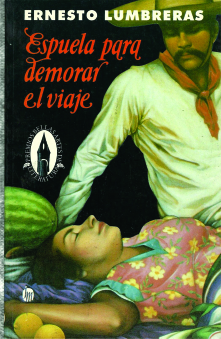 Espuela para demorar el viaje