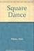 Square Dance