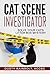 Cat Scene Investigator: Sol...