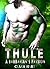 Thule: A Barbarian's Passion (Sky Protectors, #3)
