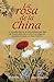 La rosa de la china (Spanish Edition)