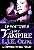 If You Were My Vampire