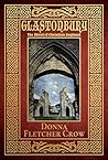 Glastonbury: The Novel of Christian England Glastonbury: The Novel of Christian England