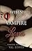 Romance: When a Vampire Loves - Rich Casanova (New Vampire Shifter Fantasy Paranormal Contemporary Romance 2016) (Contemporary Young Adult Paranormal Urban ... Urban Rich Alpha Male MFM MMF Book 1)