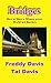Bridges: How to Share a Wit...