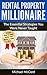 Rental Property Investing: The Essential Strategies You Were Never Taught (Rental Property, No Money Down, Real Estate, Passive Income, Investing, Investment Book 3)