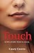 Touch (Rosa DeAngelo, #1)