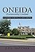 Oneida (Community) Limited: A Goodly Heritage Gone Wrong