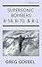 Supersonic Bombers: B-58, B-70, & B-1