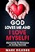 God Loves Me and I Love Mys...