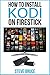 How to Install Kodi on Fire...