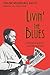 Livin' the Blues: Memoirs of a Black Journalist and Poet (Wisconsin Studies in Autobiography)