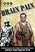 Brain Pain: Our Invisible W...