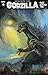 Godzilla: Rage Across Time #4 (of 5)