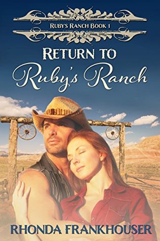 Return to Ruby's Ranch (Ruby's Ranch #1)