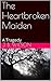 The Heartbroken Maiden by J.B. Wilson