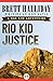 Rio Kid Justice (Rio Kid Ad...