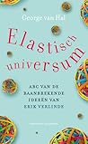 Elastisch universum by George van Hal