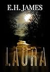 Laura by E.H. James