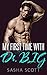Romance: My First Time With Dr. BIG