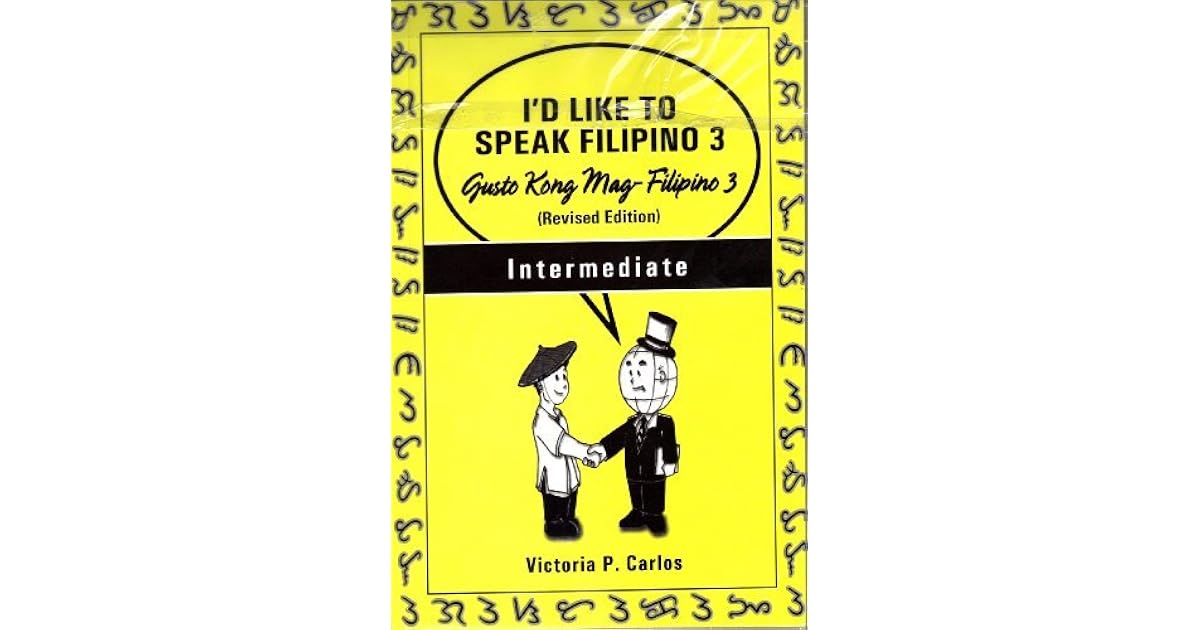 I'd Like To Speak Filipino 3/ Gusto Kong MagFilipino 3