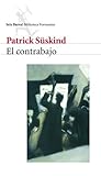 El contrabajo by Patrick Süskind