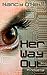 Her Way Out: A Novella