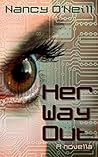 Her Way Out: A No...