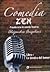 Comedia Zen: Libro 1, La técnica del humor