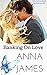 Banking On Love by Anna James
