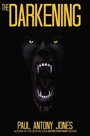 The Darkening (Kindle Edition)