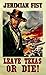 Leave Texas or Die!: Ride The Trail Western Adventure