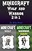 Minecraft: Wolf and Warrior (Minecraft Wolf Diary, Diary of a Minecraft Wolf, Minecraft Warrior Story, Minecraft Stories, Minecraft Diaries, Minecraft Wolves)