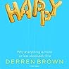Happy: Why More o...