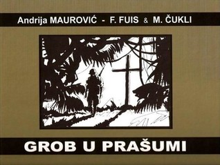 Grob u prašumi (Hardcover)