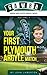 Your First Plymouth Argyle Match (GAWBA (Green and White Barmy Army) Book 1)