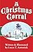 A Christmas Corral: Inspired by A Christmas Carol by Charles Dickens