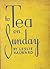 To Tea on Sunday