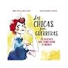Las chicas son guerreras by Irene Cívico