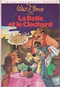 La Belle et le clochard (Hardcover)