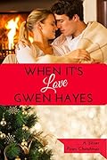When It's Love: A Silver Pines Christmas