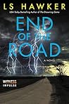 End of the Road End of the Road