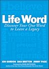 Life Word by Jon Gordon