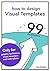 How to design visual templa...
