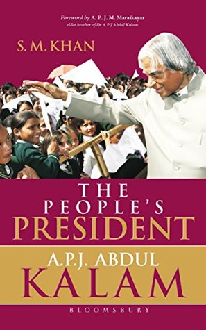 The People's President: Dr A.P.J. Abdul Kalam (Kindle Edition)