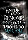 Entre el demonio y el profundo mar azul by April Genevieve Tucholke