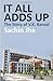 It All Adds Up: The Story o...