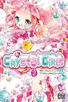 Crystal Girls Vol.2 by Shiyu Takaoka Crystal Girls Vol.2 by Shiyu Takaoka